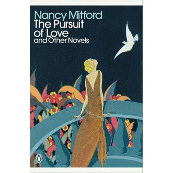 the pursuit of love mitford